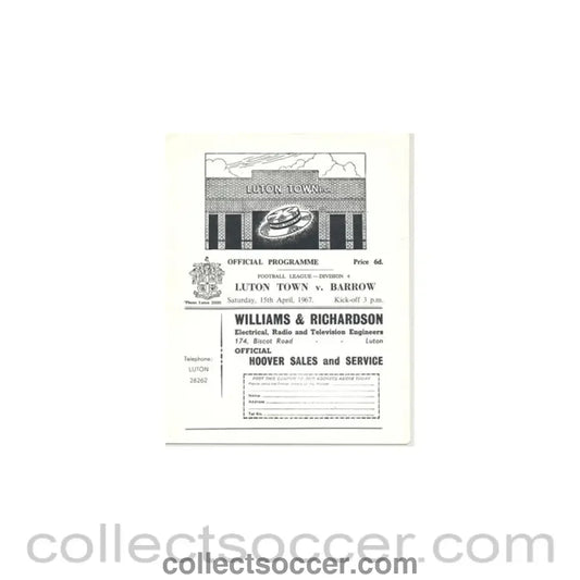 1967 - Luton Town v Barrow official programme 15/04/1967 - Collect Soccer