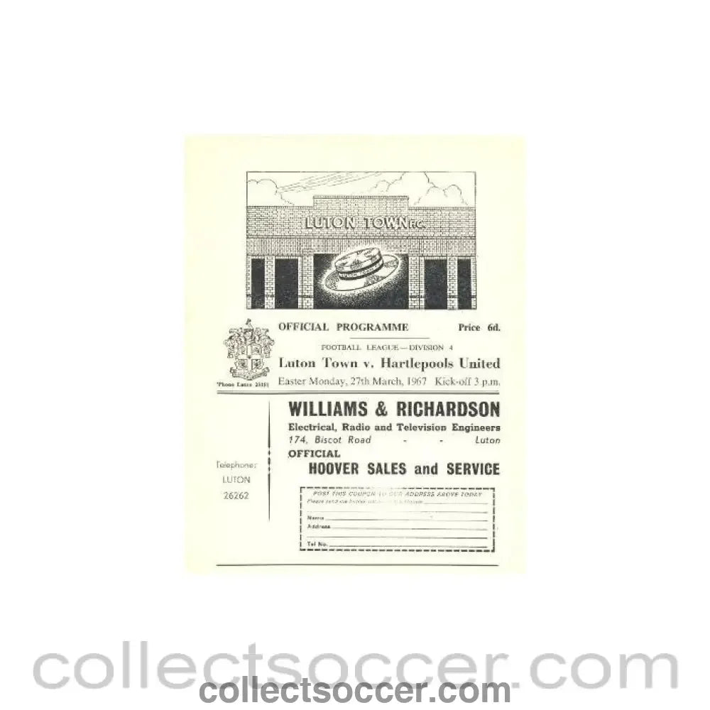 1967 - Luton Town v Hartlepoos United official programme 27/03/1967 - Collect Soccer