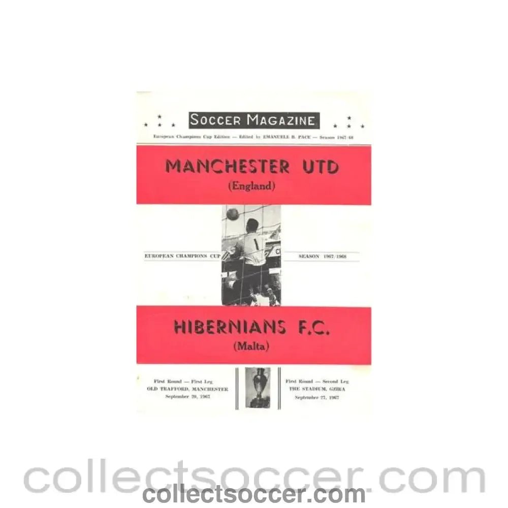 1967 - Manchester United v Hibernians Malta 20/09/1967 and Hibernians Malta V Manchester United Soccer Magazine programme 27/09/1967 European Champions Cup, this is the 16 pages one - Collect Soccer