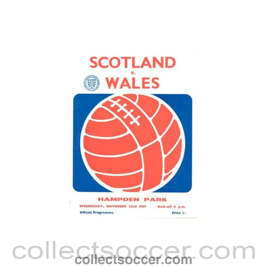 1967 Scotland v Wales official programme 22/11/1967 - Collect Soccer