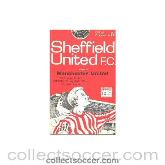1967 - Sheffield United v Manchester United official programme 14/10/1967 Football League - Collect Soccer