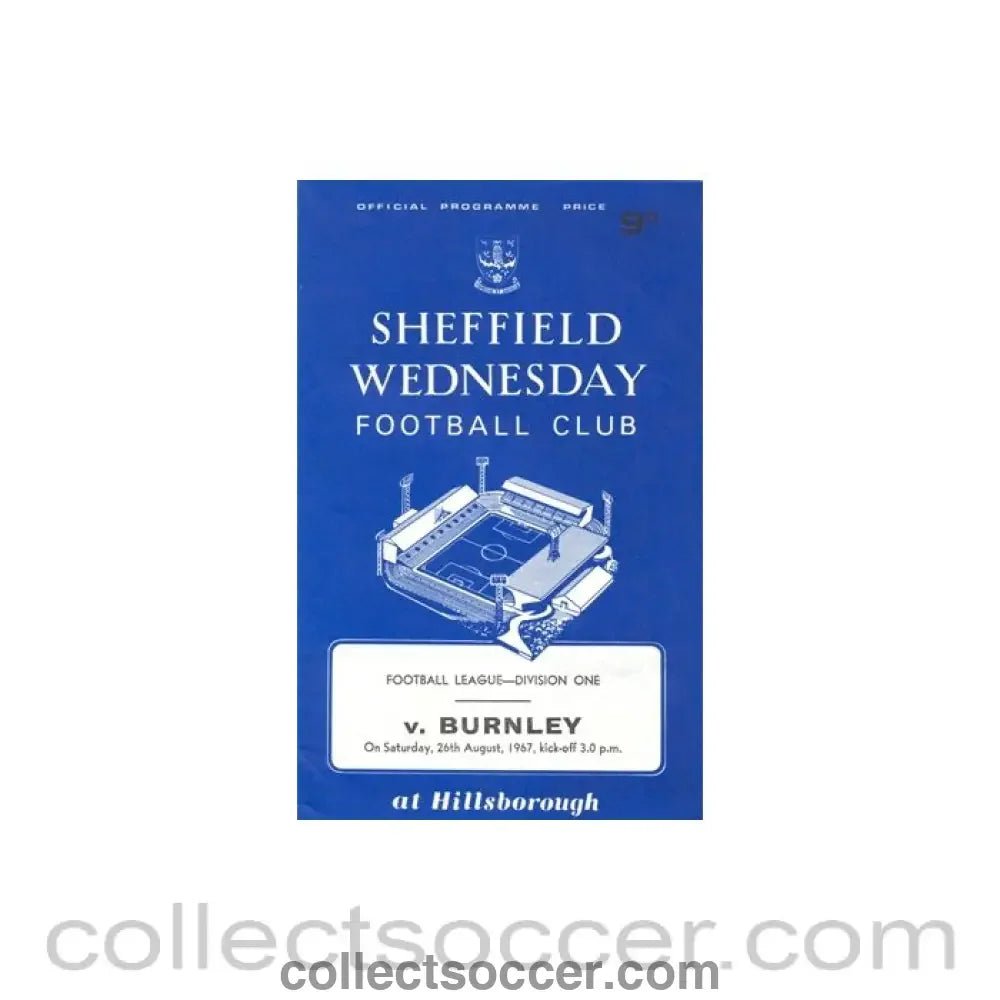 1967 - Sheffield Wednesday v Burnley official programme 26/08/1967 - Collect Soccer