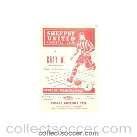 1967 - Sheppey United v Cray Wanderers official programme 05/12/1967 - Collect Soccer
