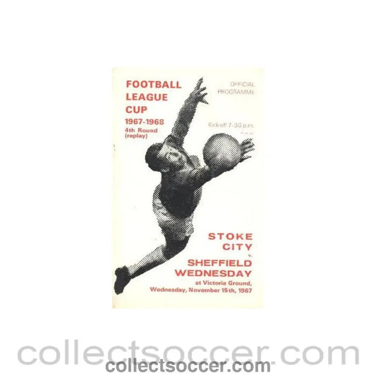 1967 - Stoke City v Sheffield Wednesday official programme 15/11/1967 Football League - Collect Soccer