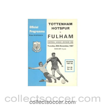 1967 - Tottenham Hotspur v Fulham official programme 26/12/1967 Football League - Collect Soccer
