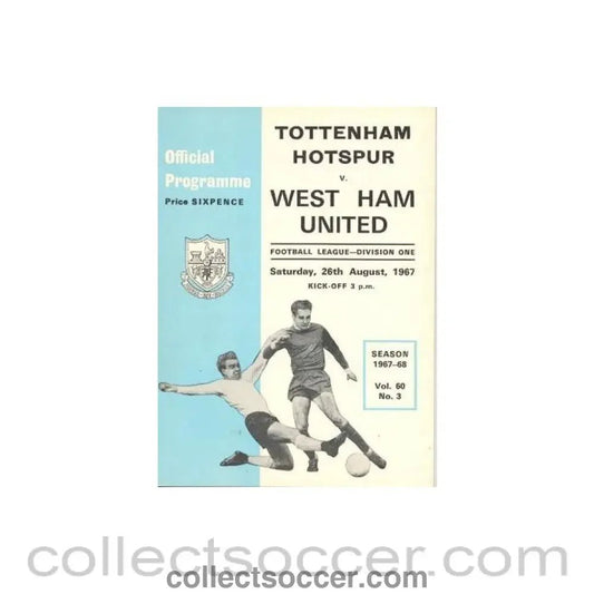 1967 - Tottenham Hotspur v West Ham United official programme 26/08/1967 Football League - Collect Soccer