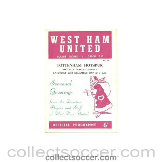 1967 - West Ham United v Tottenham Hotspur official programme 23/12/1967 Football League - Collect Soccer