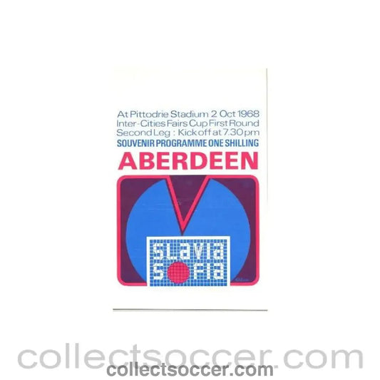 1968 - Aberdeen v Slavia, Sofia, Bulgaria official programme 02/10/1968 - Collect Soccer