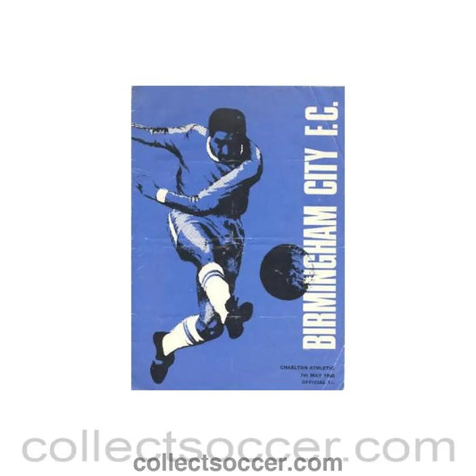 1968 - Birmingham City v Charlton Athletic official programme 07/05/1968 - Collect Soccer