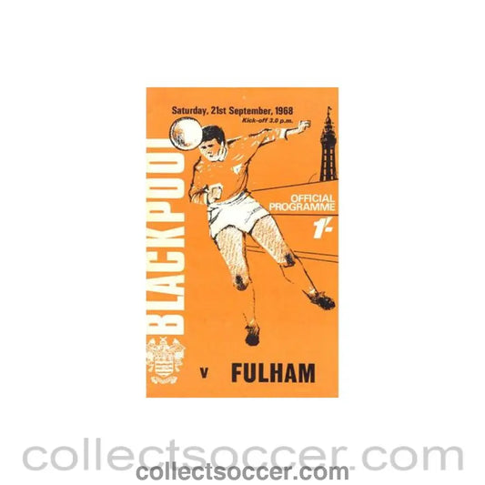 1968 - Blackpool v Fulham official programme 21/09/1968 Football League