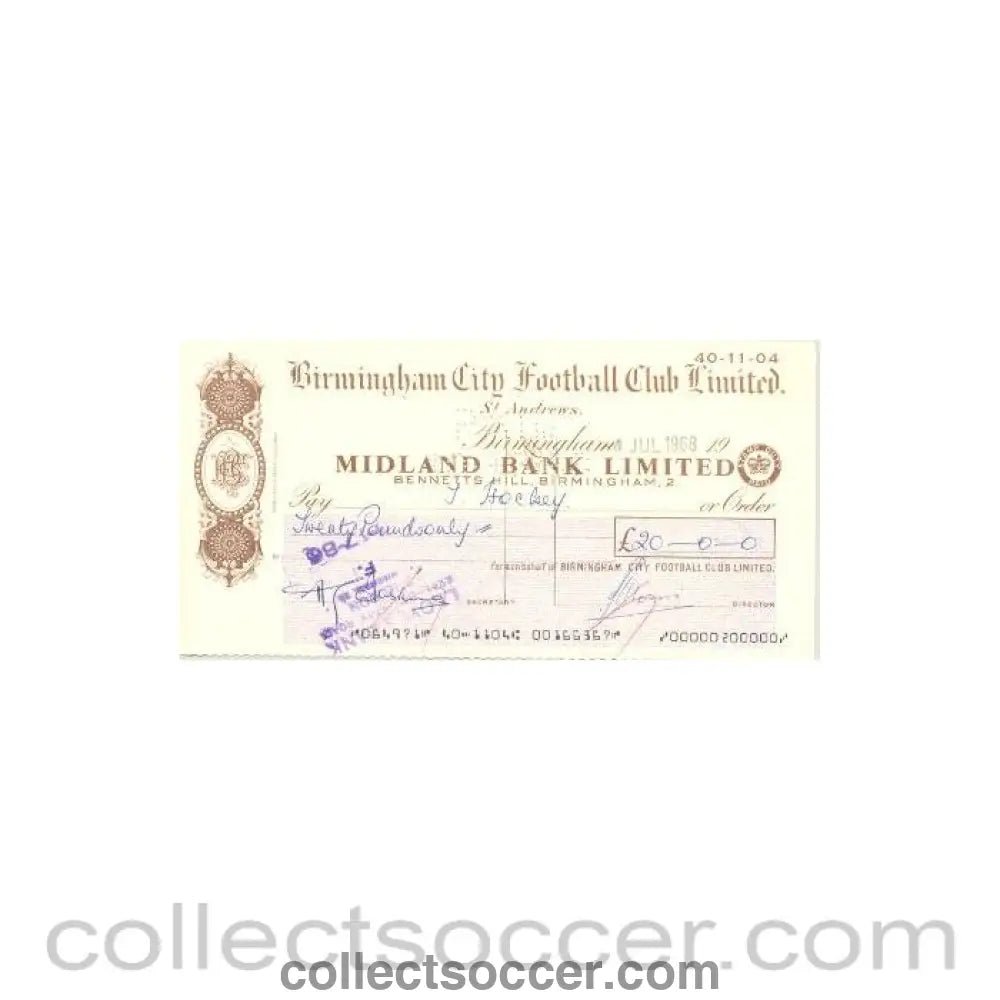1968 - Cheque of Birmingham City F.C. payable to Trevor Hockey - Professional Football Player of 04/07/1968 - Collect Soccer