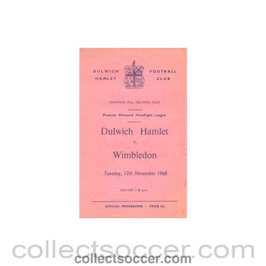 1968 - Dulwich Hamlet v Wimbledon official programme 12/11/1968 - Collect Soccer