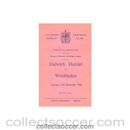 1968 - Dulwich Hamlet v Wimbledon official programme 12/11/1968 - Collect Soccer