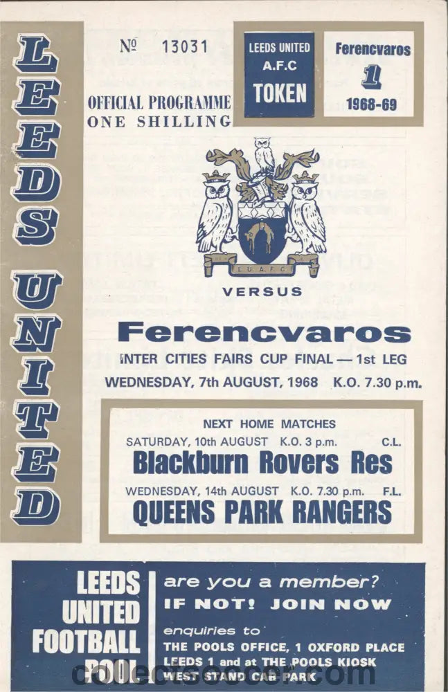1968 Fairs Cup Final 1st Leg- Leeds United v Ferencvaros official programme 07/08/1968