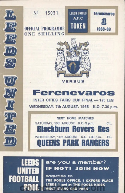 1968 Fairs Cup Final 1st Leg- Leeds United v Ferencvaros official programme 07/08/1968
