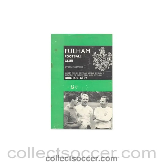 1968 - Fulham v Bristol City official programme 10/08/1968 - Collect Soccer