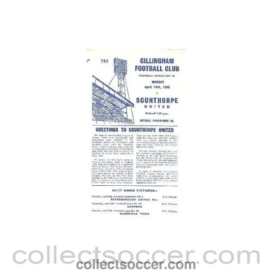 1968 - Gillingham v Scunthorpe official programme 15/04/1968 - Collect Soccer