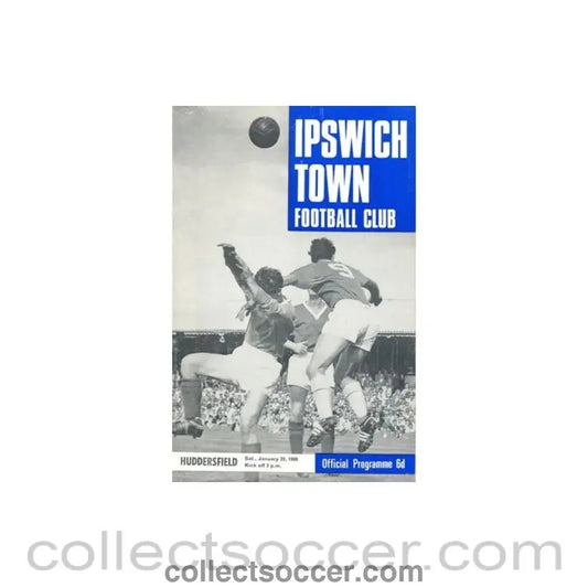 1968 - Ipswich Town v Huddersfield official programme 20/01/1968 - Collect Soccer