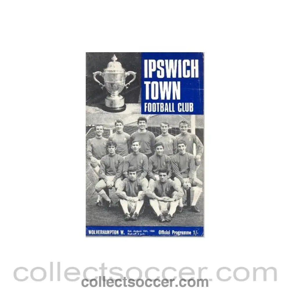 1968 - Ipswich Town v Wolverhampton Wanderers official programme 10/08/1968 - Collect Soccer