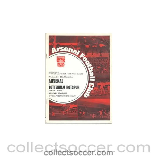 1968 League Cup Semi-Final 1st Leg Programme Arsenal v Tottenham Hotspur official programme 20/11/1968