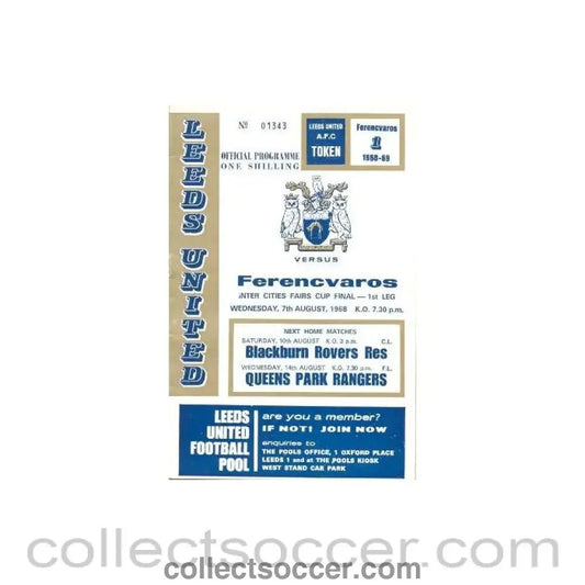 1968 - Leeds United v Ferencvaros official programme 07/08/1968 - Collect Soccer