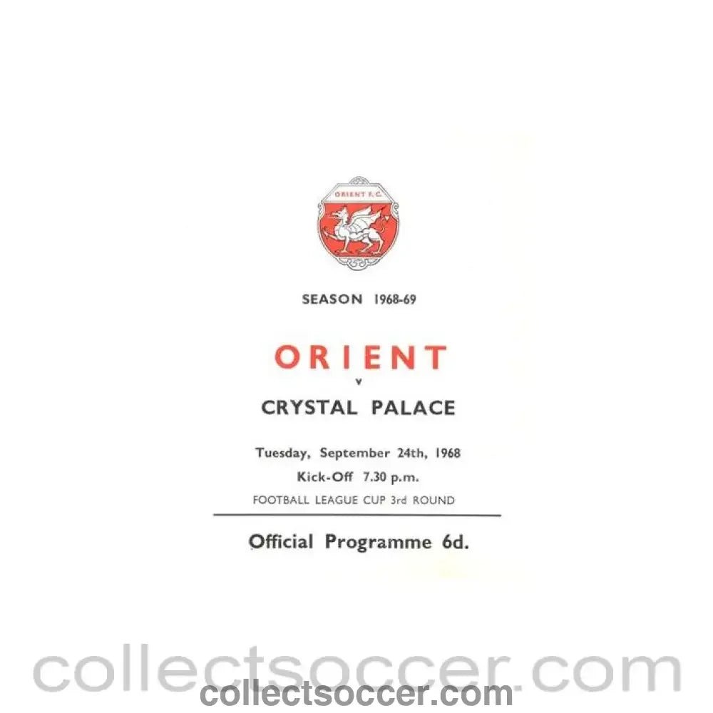1968 - Leyton Orient v Crystal Palace official programme 24/09/1968 - Collect Soccer