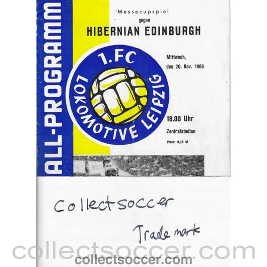 1968 - Lokomotive Leipzig v Hibernian FC 20/11/1968 Official Very Rare Programme - Collect Soccer