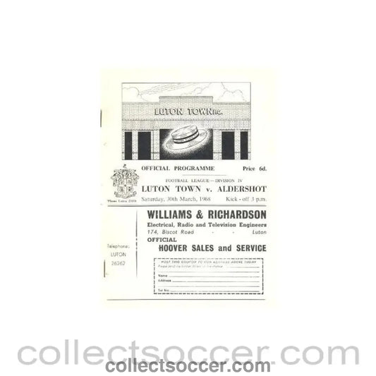 1968 - Luton Town v Aldershot official programme 30/03/1968 - Collect Soccer