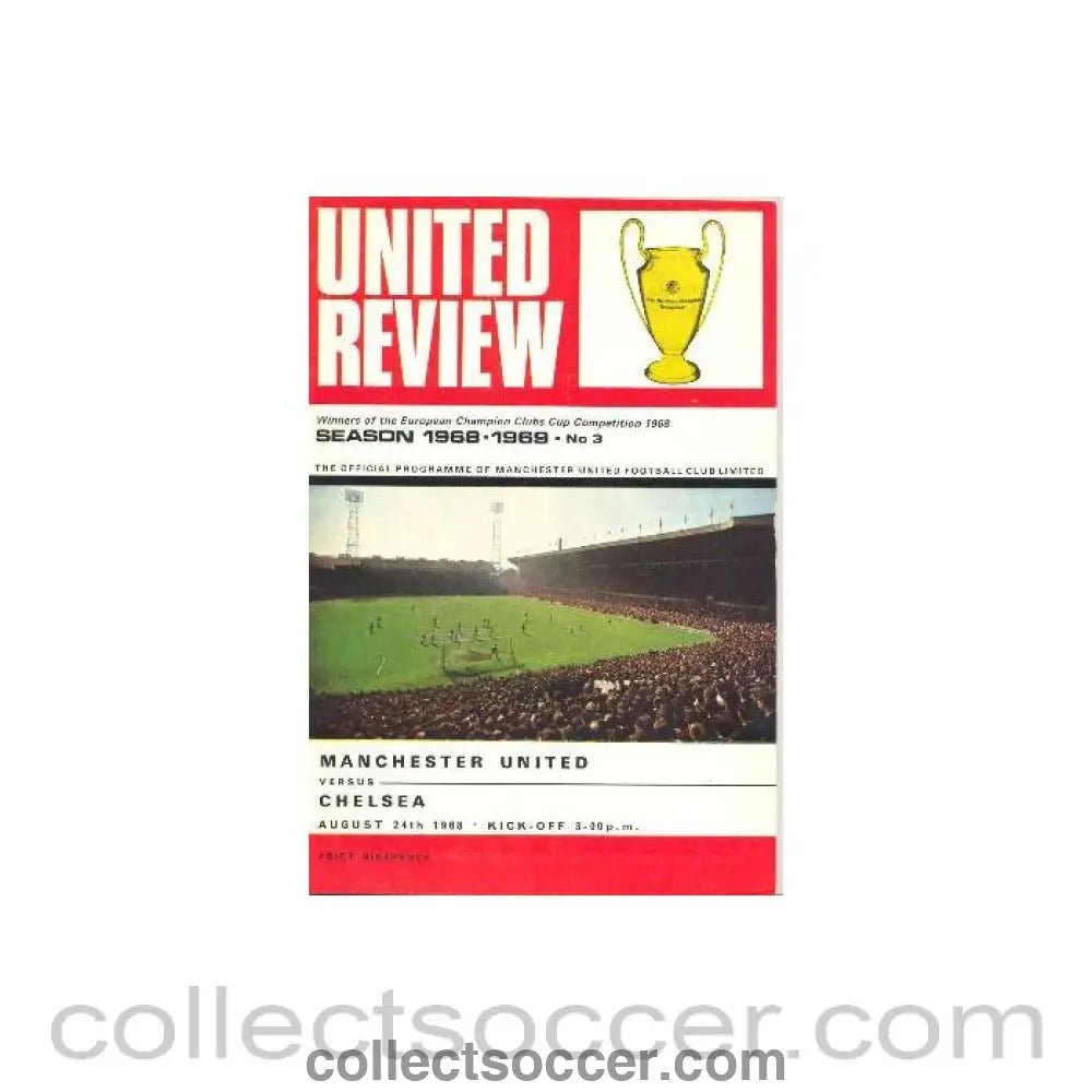 1968 - Manchester United v Chelsea official programme 24/08/1968 Football League - Collect Soccer
