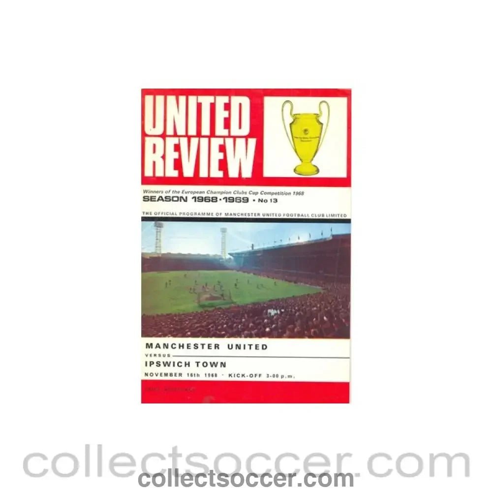 1968 - Manchester United v Ipswich Town official programme 16/11/1968 token cut, half price - Collect Soccer