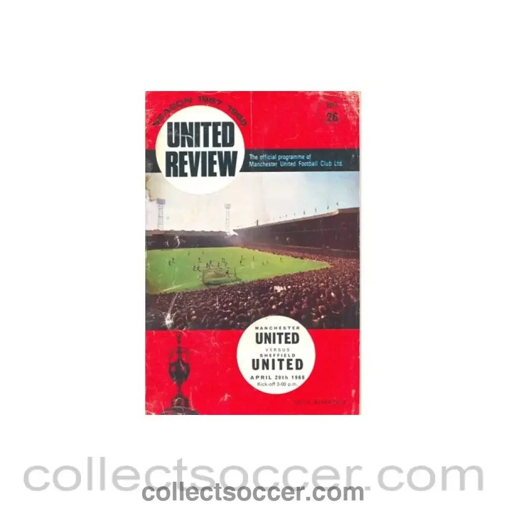 1968 - Manchester United v Sheffield United official programme 20/04/1968, token cut, half price - Collect Soccer