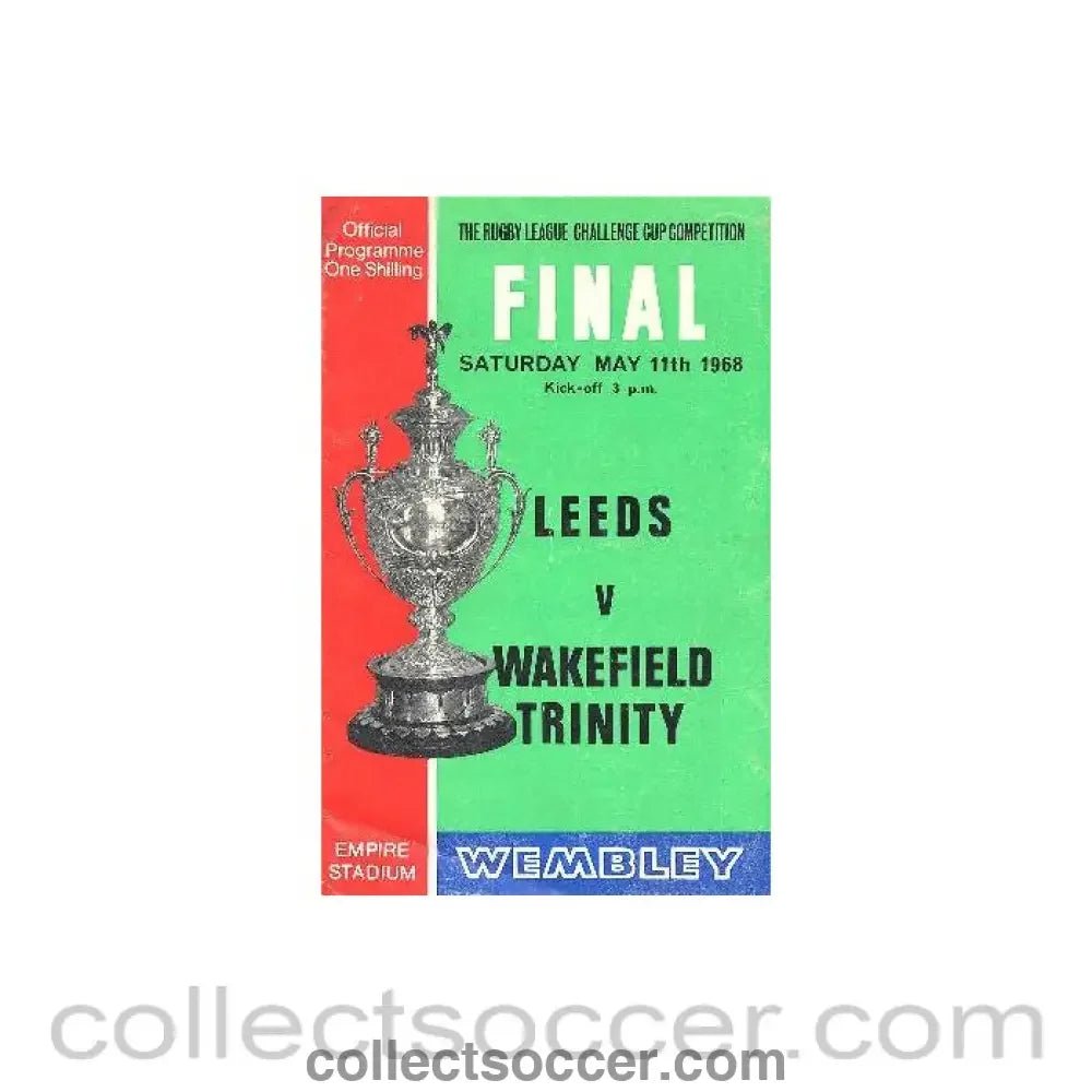 1968 - Rugby - League Final Leeds v Wakefield Trinity 11/05/1968 - Collect Soccer