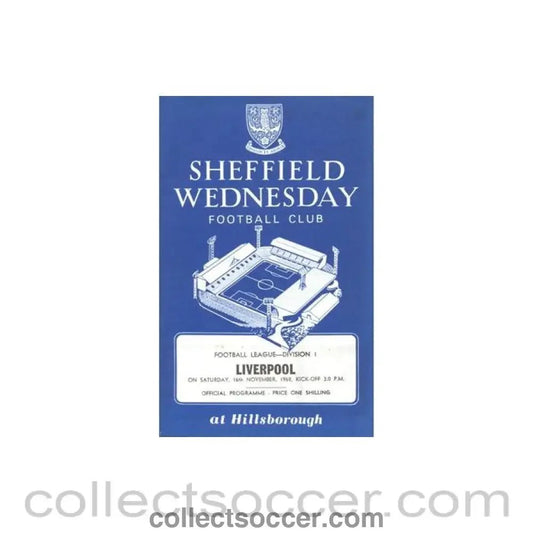 1968 - Sheffield Wednesday v Liverpool official programme 16/11/1968 Football League - Collect Soccer
