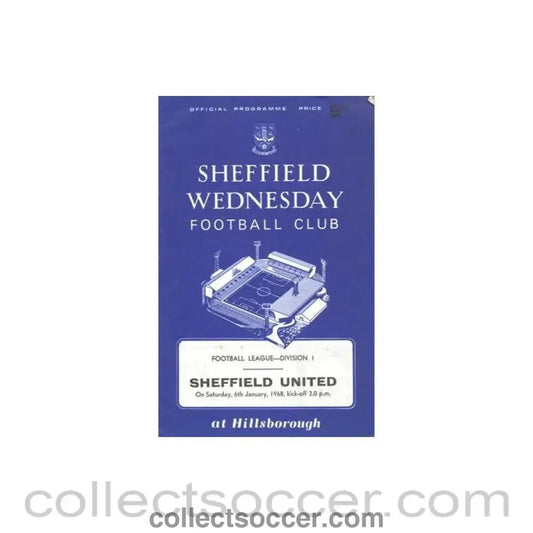 1968 - Sheffield Wednesday v Sheffield United official programme 06/01/1968 Football League - Collect Soccer