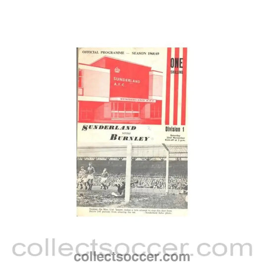 1968 - Sunderland v Burnley official programme 23/11/1968 Football League - Collect Soccer