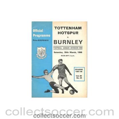 1968 - Tottenham Hotspur v Burnley official programme 30/03/1968 Football League - Collect Soccer