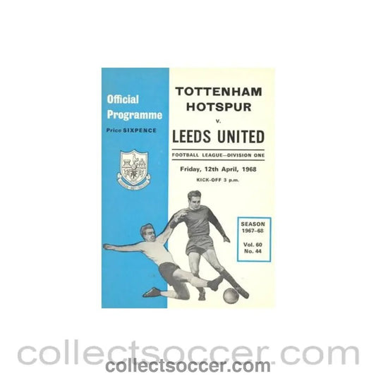 1968 - Tottenham Hotspur v Leeds United official programme 12/04/1968 Football League - Collect Soccer