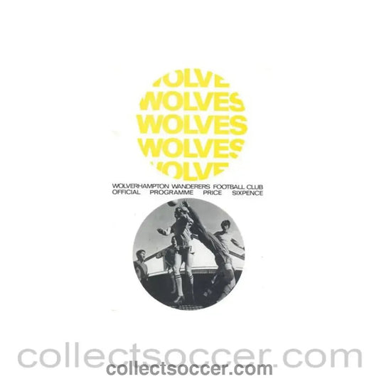 1968 - Wolverhampton Wanderers v Nottingham Forest official programme 06/04/1968 Football League - Collect Soccer