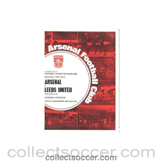 1969 - Arsenal v Leeds United official programme 12/04/1969 Football League