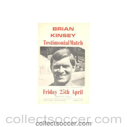 1969 - Charlton Athletic vChelsea official programme 25/04/1969 Brian Kinsley Testimonial Match