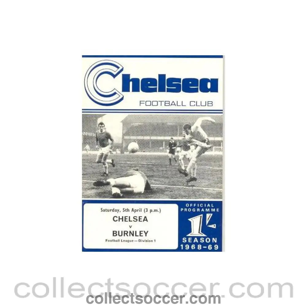 1969 - Chelsea v Burnley official programme 05/04/1969