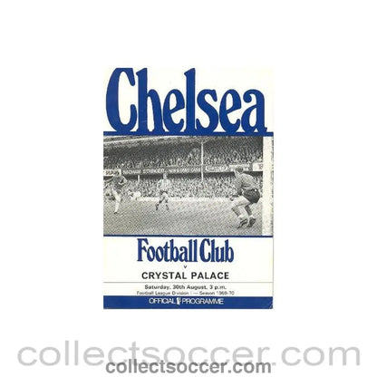 1969 - Chelsea v Crystal Palace official programme 30/08/1969 Football League
