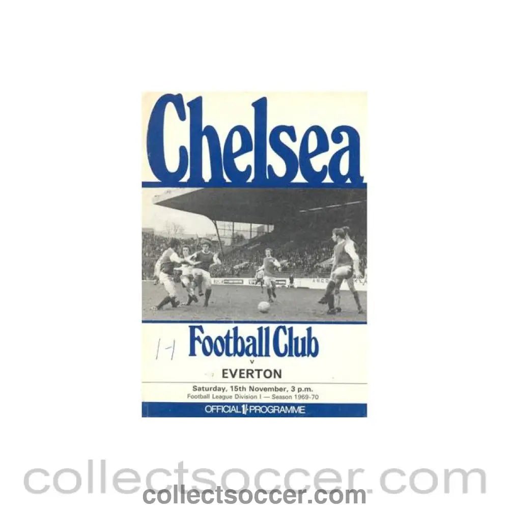 1969 - Chelsea v Everton official programme 15/11/1969 Football League, token missing and hence half price - Collect Soccer