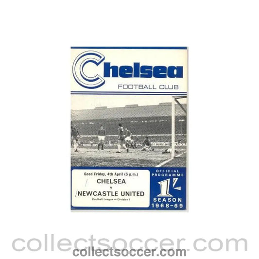 1969 - Chelsea v Newcastle United official programme 04/04/1969