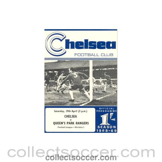 1969 - Chelsea v Queen’s Park Rangers official programme 19/04/1969