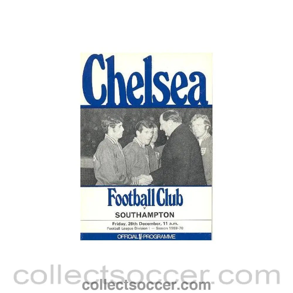 1969 - Chelsea v Southampton official programme 26/12/1969 - Collect Soccer