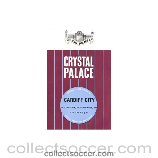 1969 - Crystal Palace v Cardiff City official programme 03/09/1969 - Collect Soccer