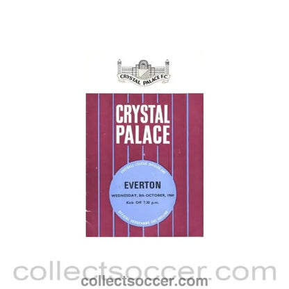 1969 - Crystal Palace v Everton official programme 08/10/1969 - Collect Soccer