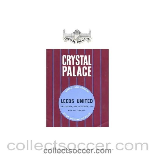 1969 - Crystal Palace v Leeds United official programme 18/10/1969 - Collect Soccer