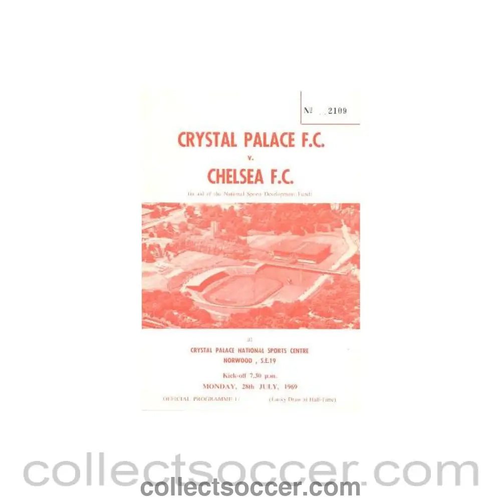 1969 - Crystal Palace vChelsea official programme 28/07/1969 - Collect Soccer